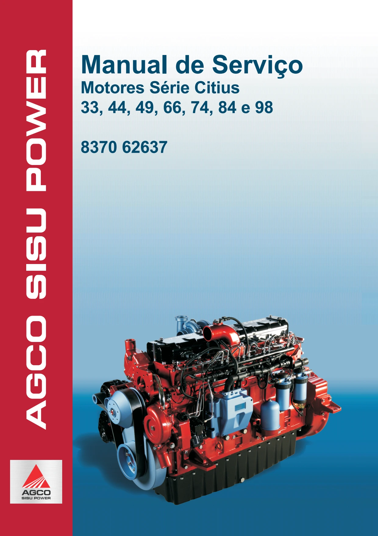 Manual De Serviços – Agco – Motores Serie Citius 33 - 44 - 49 - 66 - 74 - 84 - 98