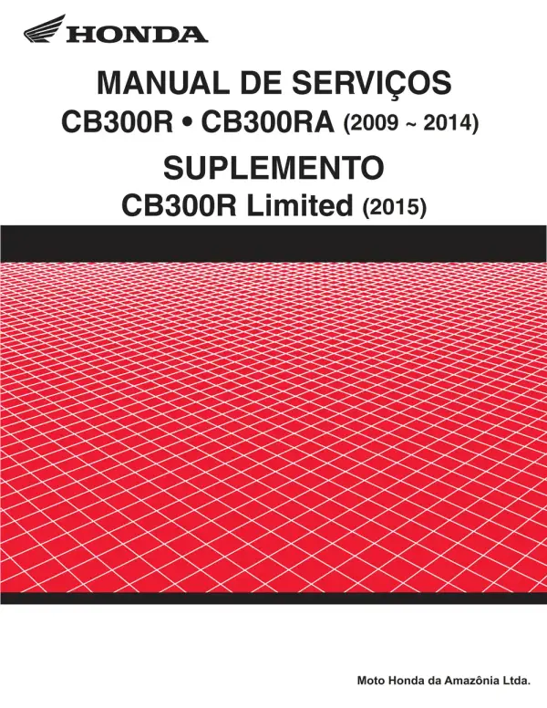 Manual De Serviços – Honda – CB 300R – CB 300RA – 2009 – 2015