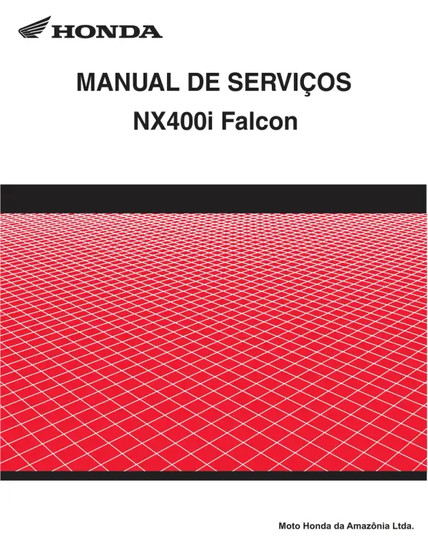 Manual De Serviços – Honda – NX 400i Falcon – 2012 – 2013