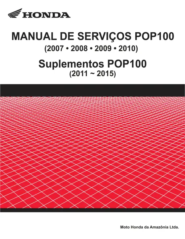Manual De Serviços – Honda – POP 100 – 2007 – 2015