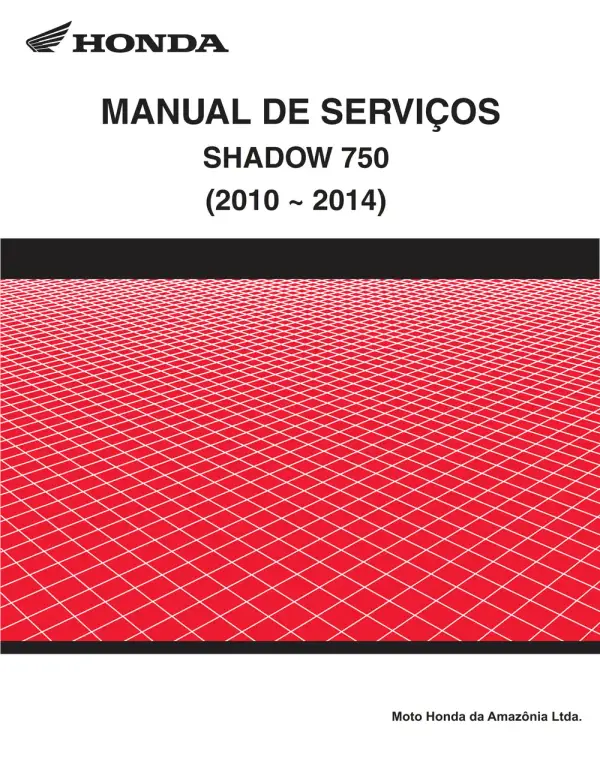 Manual De Serviços – Honda – SHADOW 750 – 2010 – 2014
