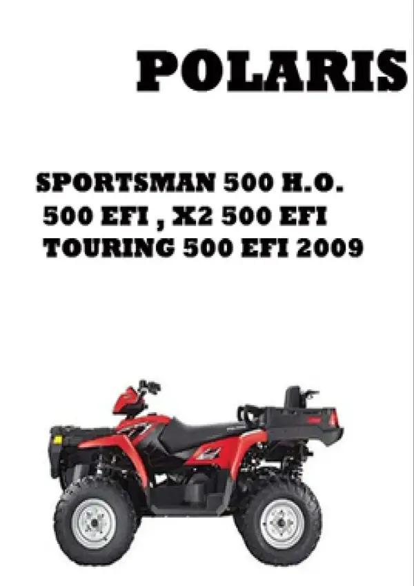 Manual De Serviços – Polaris – Sportsman 500 – H.O – X2 – Touring – EFI – 2009