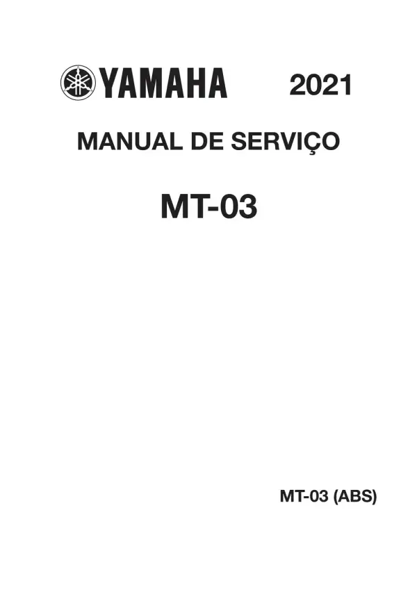Manual De Serviços – Yamaha – MT-03 – MT-03 ABS – 2021
