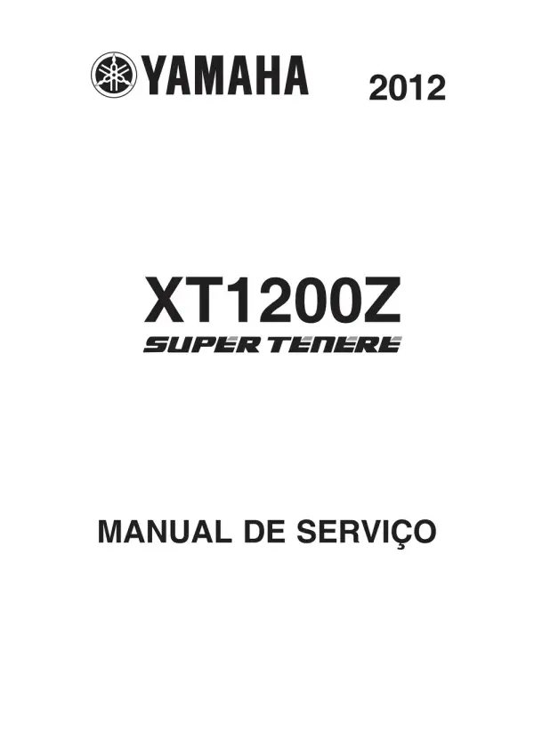 Manual De Serviços – Yamaha – XT 1200 Z – Super Ténéré – 2011 – 2013