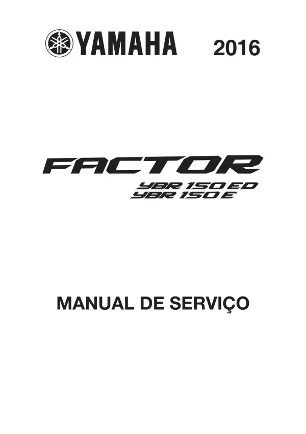 Manual De Serviços – Yamaha – YBR 150 Factor E – ED – 2016 – 2017