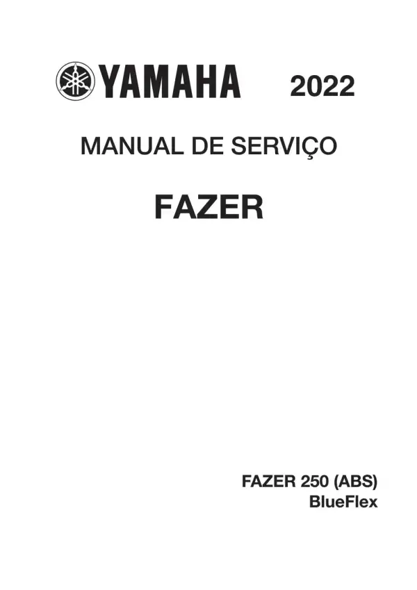 Manual De Serviços – Yamaha – YS 250 FAZER Abs Blueflex – 2022 – 2025