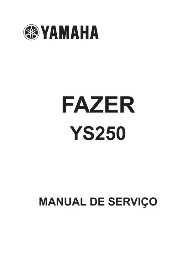 Manual De Serviços – Yamaha – YS 250 FAZER Blueflex – 2005 – 2015